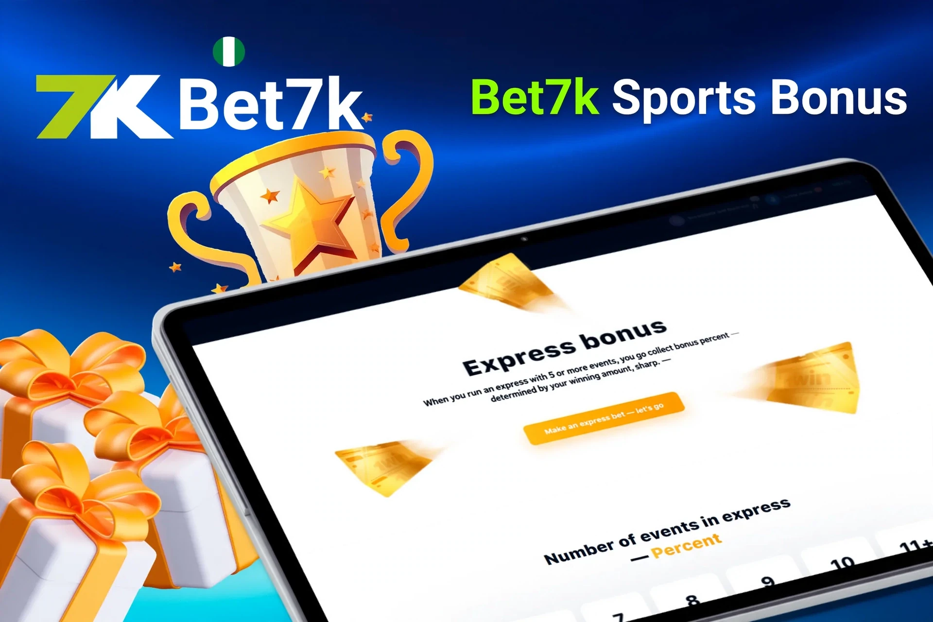 Tablet screen with express bonus offer for sports betting from Bet7K, with trophy and gift boxes.